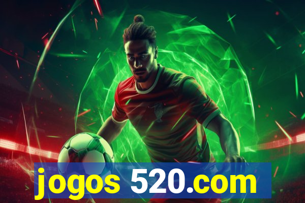 jogos 520.com